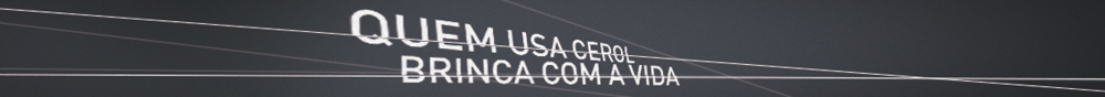 ESPECIAL PUBLICITÁRIO   Quem usa cerol brinca com a vida