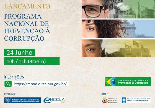 TCU, CGU e TCE lançam Programa de Prevenção à Corrupção no AM