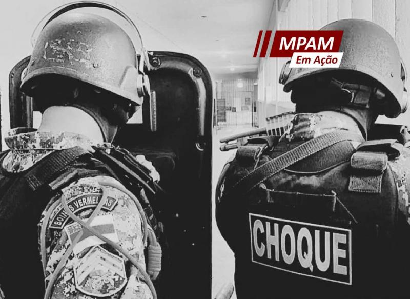 MPAM recomenda transferência de PMs envolvidos com tráfico de drogas e homicídios, presos no Batalhão de Choque para Núcleo Prisional da PMAM 