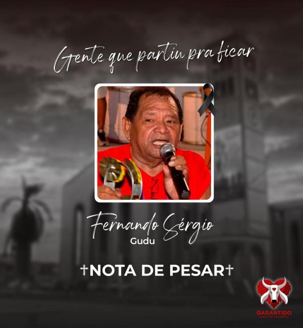 Garantido chora a morte do artista Fernando Sérgio o Gudú