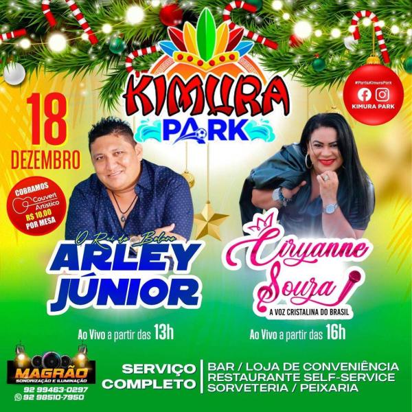 KIMURA PARK faz grande encontro musical de Arley Jr e Ciryanne Souza Dia 18 de Dezembro 