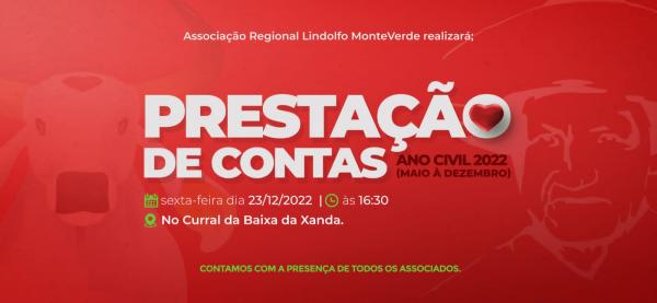 Associação Regional Lindolfo Monteverde faz prestação de contas dia 23 de dezembro de 2022