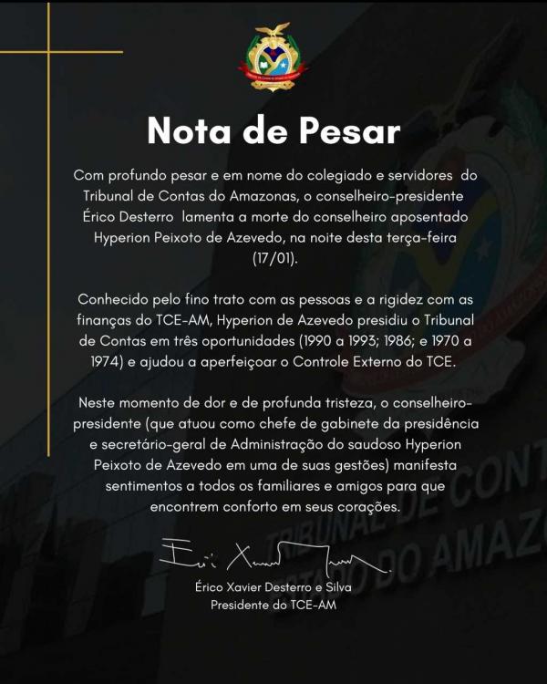 Morre Hyperion Peixoto de Azevedo ex-presidente do TCE Amazonas