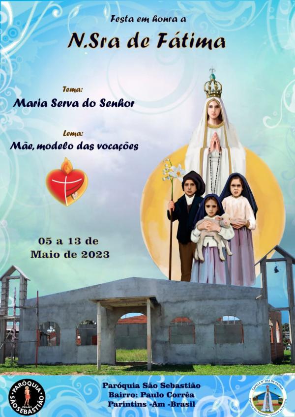 Festa em honra a Nossa Senhora de Fátima começa dia 05, no Paulo Corrêa