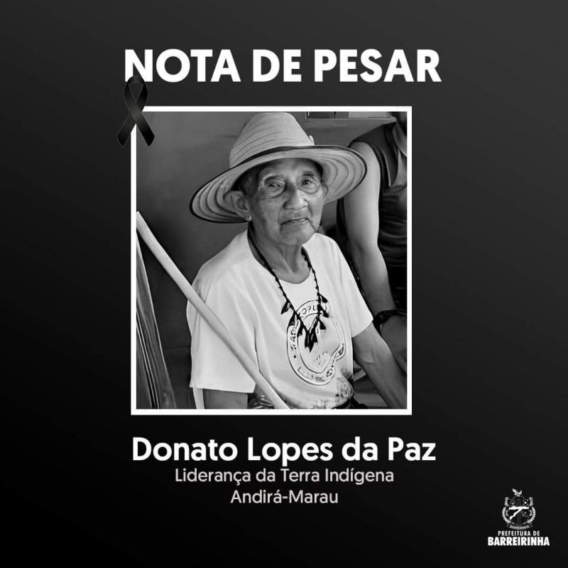 Morre grande líder indígena Tuissá Donato Lopes da Paz