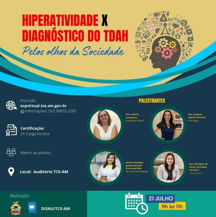 TCE-AM promove evento para discutir a hiperatividade e o diagnóstico do TDAH