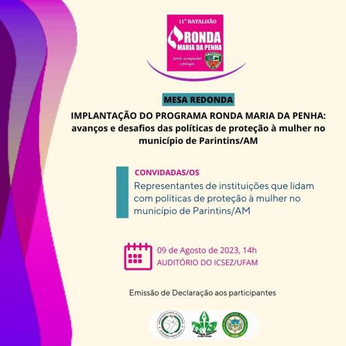 UFAM e Polícia Militar promovem Mesa Redonda para debater implantação do Ronda Maria da Penha em Parintins 