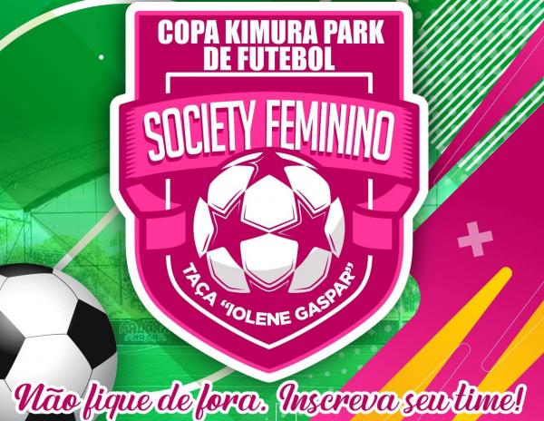 1ª Copa Kimura Park Society Feminina Celebrando a Força e a Superação começa neste domingo 13 de agosto 
