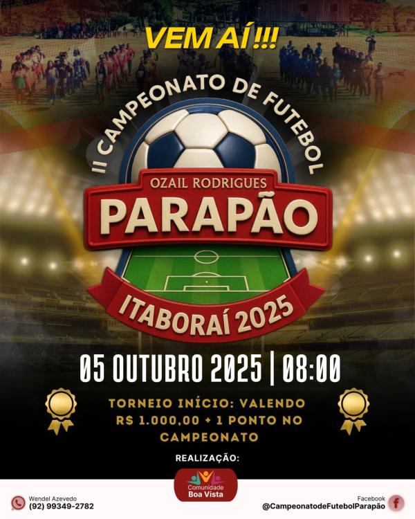 II Campeonato de Futebol Parapão promete agitar a Comunidade Boa Vista do Itaboraí