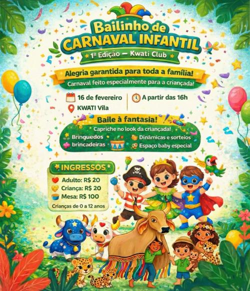 Kwati Club lança primeira edição do Bailinho de Carnaval Infantil com atrações para toda a família