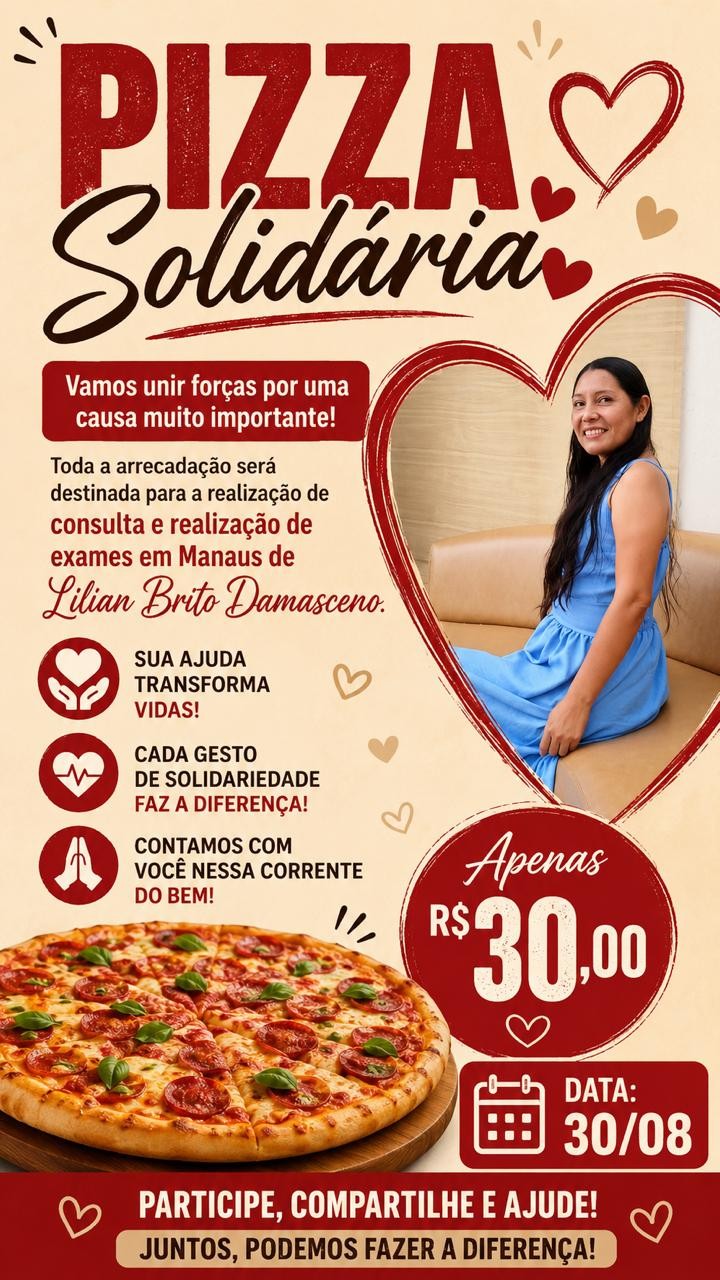 Pizza Solidária arrecada fundos para consultas e exames da parintinense Lilian Brito Damasceno